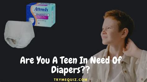 Mar 26, 2020 - "Do You Need Diapers (Quiz)" My result You need Pull-ups. . Teenage diaper quiz